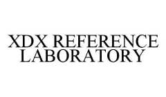 XDX REFERENCE LABORATORY