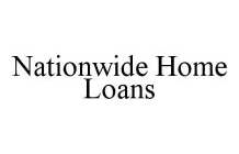 NATIONWIDE HOME LOANS