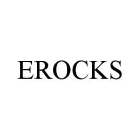 EROCKS