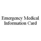 EMERGENCY MEDICAL INFORMATION CARD