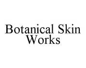 BOTANICAL SKIN WORKS