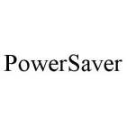 POWERSAVER