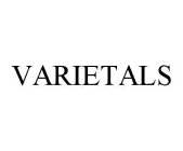 VARIETALS