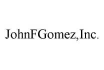 JOHNFGOMEZ,INC.