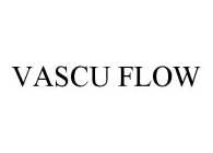VASCU FLOW