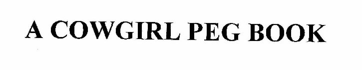 A COWGIRL PEG BOOK
