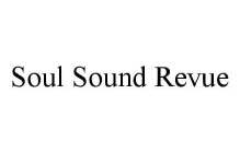 SOUL SOUND REVUE