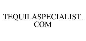 TEQUILASPECIALIST.COM
