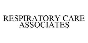 RESPIRATORY CARE ASSOCIATES