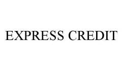 EXPRESS CREDIT