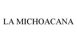 LA MICHOACANA