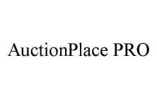 AUCTIONPLACE PRO