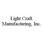 LIGHT CRAFT MANUFACTURING, INC.