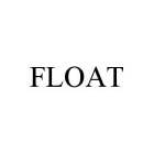 FLOAT