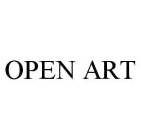 OPEN ART