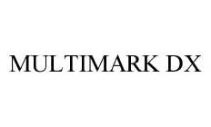 MULTIMARK DX