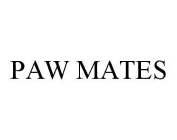 PAW MATES