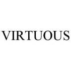 VIRTUOUS