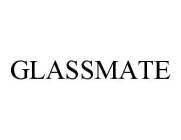 GLASSMATE