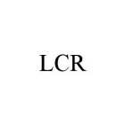 LCR