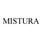 MISTURA