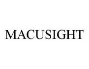 MACUSIGHT