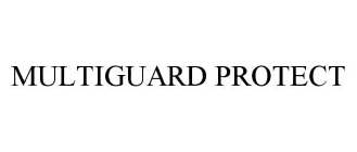 MULTIGUARD PROTECT