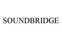 SOUNDBRIDGE