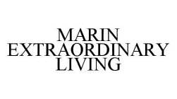 MARIN EXTRAORDINARY LIVING