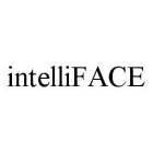 INTELLIFACE