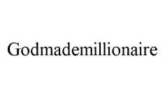 GODMADEMILLIONAIRE