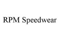 RPM SPEEDWEAR