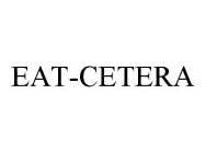 EAT-CETERA