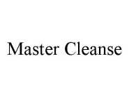 MASTER CLEANSE