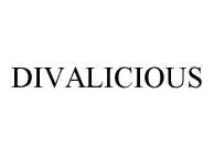 DIVALICIOUS