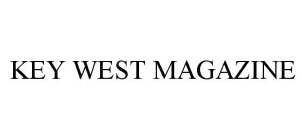 KEY WEST MAGAZINE