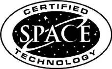 CERTIFIED SPACE TECHNOLOGY