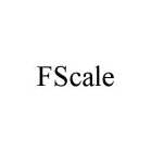 FSCALE