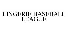 LINGERIE BASEBALL LEAGUE