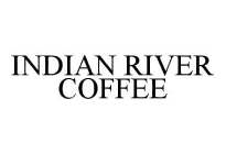 INDIAN RIVER COFFEE