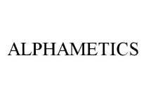 ALPHAMETICS