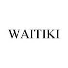 WAITIKI