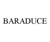 BARADUCE