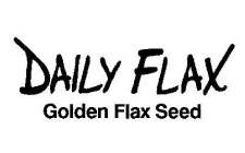 DAILY FLAX GOLDEN FLAX SEEN