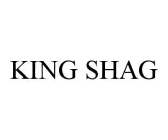 KING SHAG