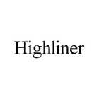 HIGHLINER