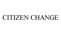 CITIZEN CHANGE