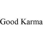 GOOD KARMA