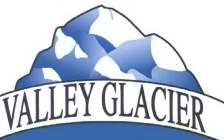 VALLEY GLACIER