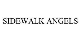 SIDEWALK ANGELS